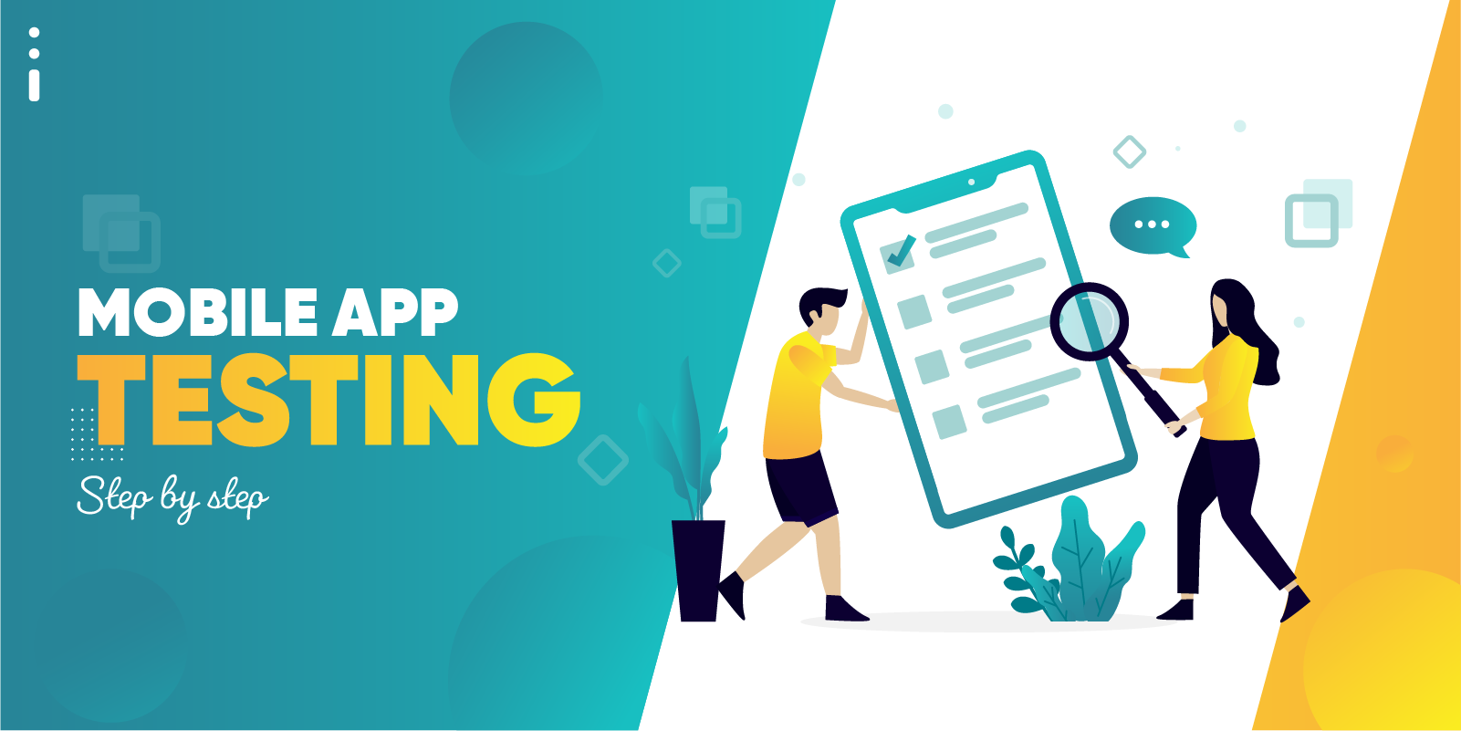 Mobile Application Testing- A Step by Step Guide