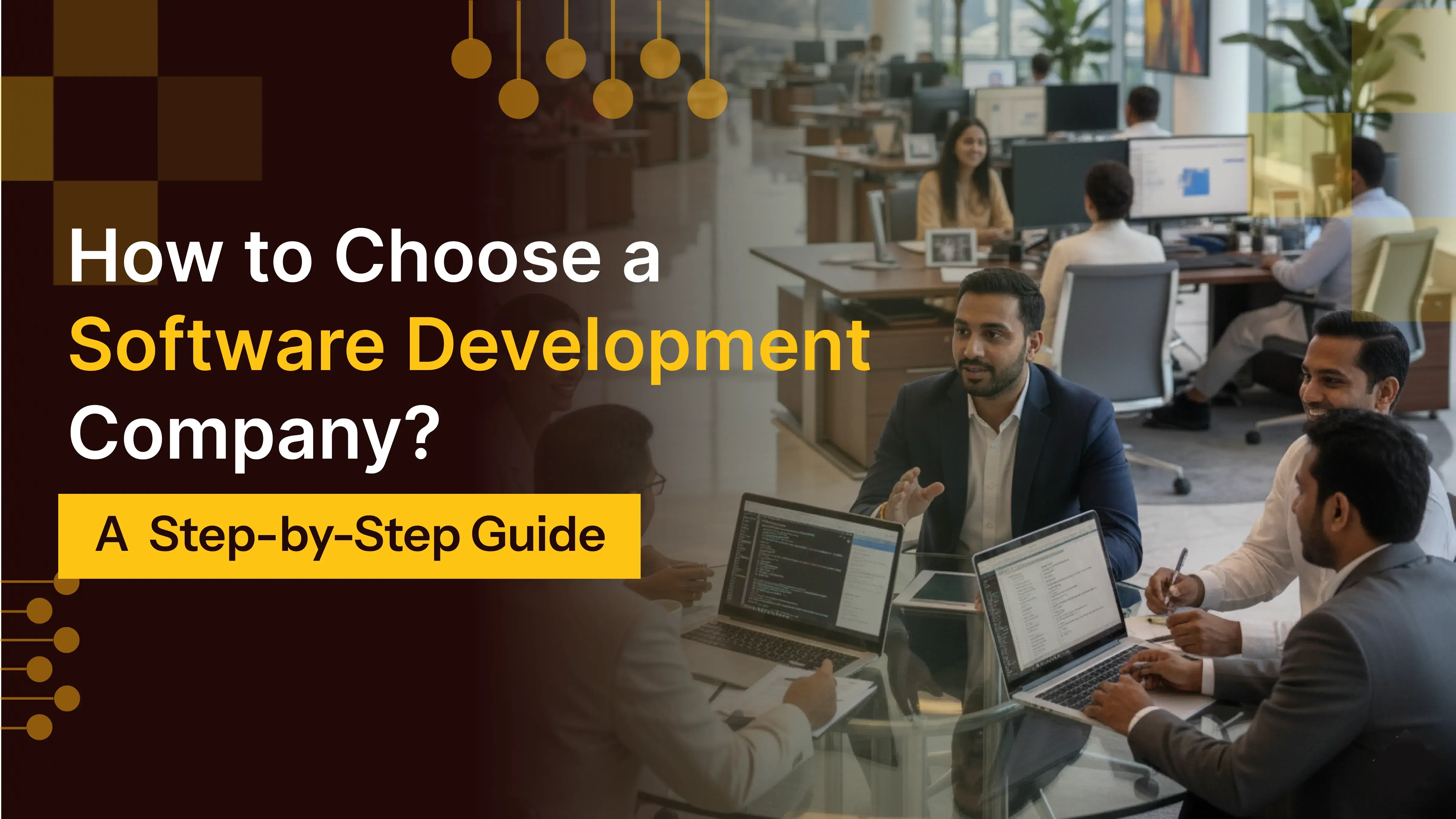 How to Choose a Software Development Company?