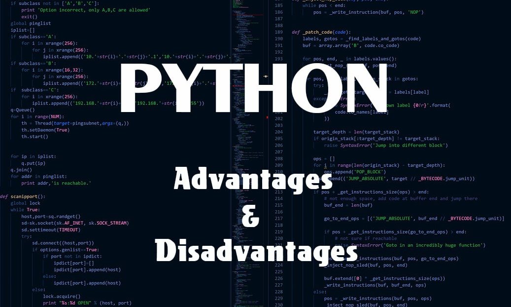 Advantages and Disadvantages of Python